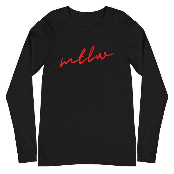 MTLW Cursive, Unisex Long Sleeve Tee