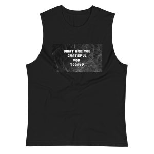 Gratitude, Unisex Muscle Shirt