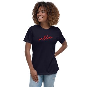 MTLW Cursive, Women's Relaxed T-Shirt